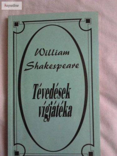 William Shakespeare: Tévedések vígjátéka