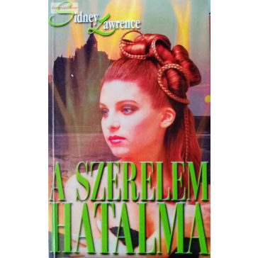 Sidney Lawrence: A szerelem hatalma