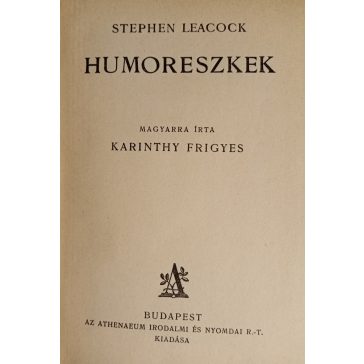 Stephen Leacock: Humoreszkek