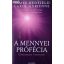 James Redfield – Carol Adrienne: A mennyei prófécia 