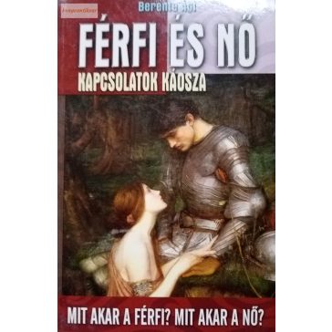 Berente Ági: Férfi és nő