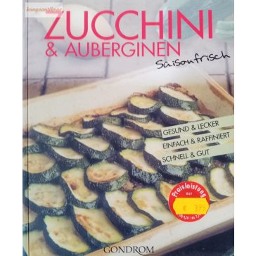 Sonja Carlsson: Zucchini ˝& Auberginien