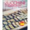 Sonja Carlsson: Zucchini ˝& Auberginien