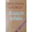 Moldova György: A szent tehén