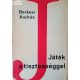 Berkesi András Játék a tisztességgel