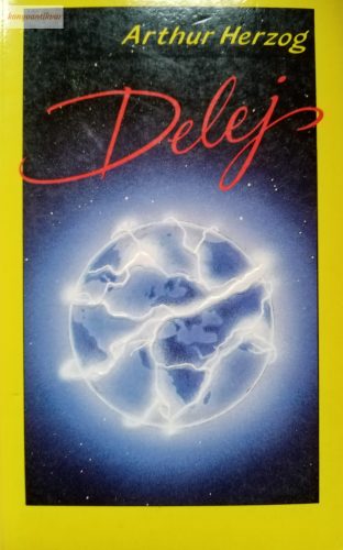 Arthur Herzog: Delej 
