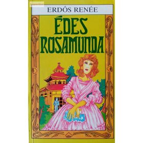 Erdős Renée Édes Rosamunda