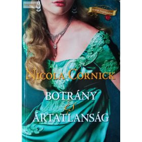 Nicola Cornick: Botrány és ártatlanság