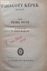 Pearl S. Buck: Faragott ​képek 