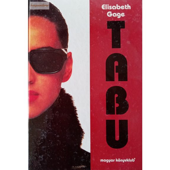 Elisabeth Gage: Tabu Elisabeth Gage: Tabu