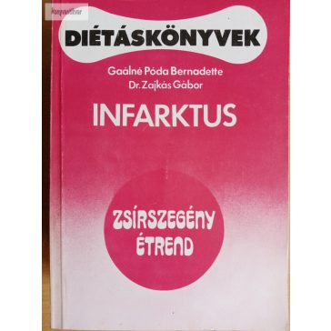 Gaálné Póda Bernadette-Zajkás Gábor Infarktus