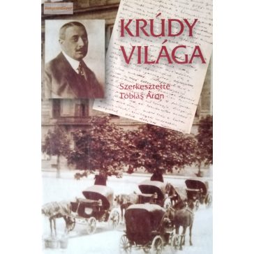 Tóbiás Áron (szerk.): Krúdy világa