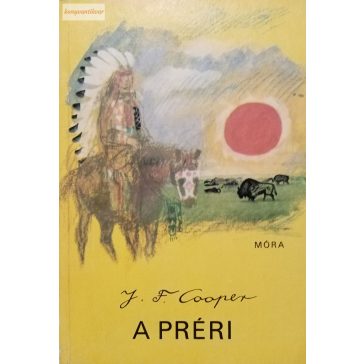 James Fenimore Cooper A ​préri 