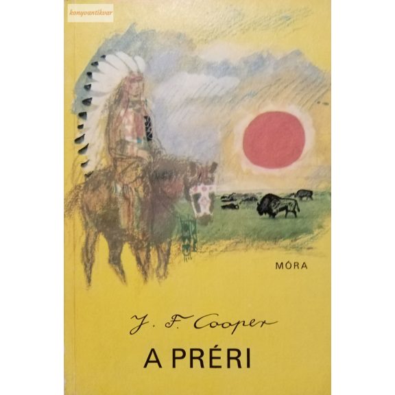 James Fenimore Cooper A ​préri 