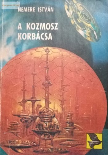 Nemere István: A kozmosz korbácsa