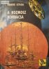 Nemere István: A kozmosz korbácsa