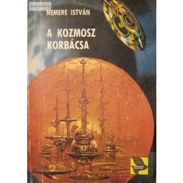 Nemere István: A kozmosz korbácsa