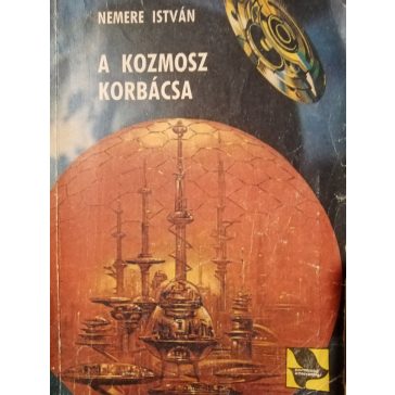 Nemere István: A kozmosz korbácsa