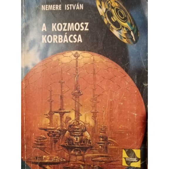 Nemere István: A kozmosz korbácsa
