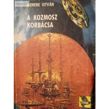 Nemere István: A kozmosz korbácsa