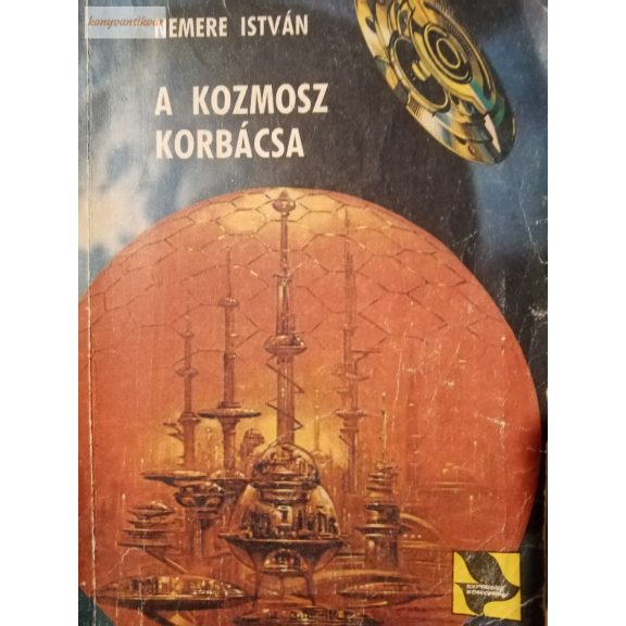 Nemere István: A kozmosz korbácsa