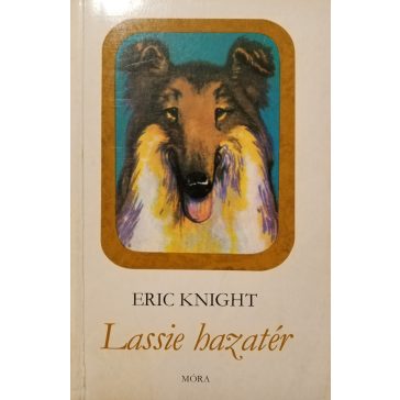 Eric Knight: Lassie hazatér 