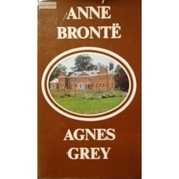Anne Brontë: Agnes Grey