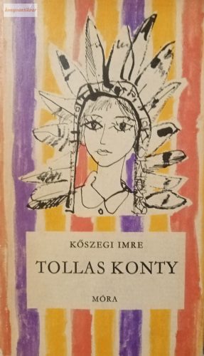 Kőszegi Imre: Tollas konty 