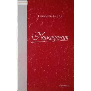 Jennifer Lauck: Napsugaram