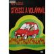 Réti László: Stressz a volánnál
