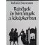 Kulcsár Zsuzsanna: Rejtélyek és botrányok a középkorban
