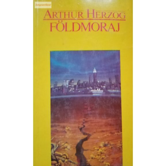 Arthur Herzog: Földmoraj 
