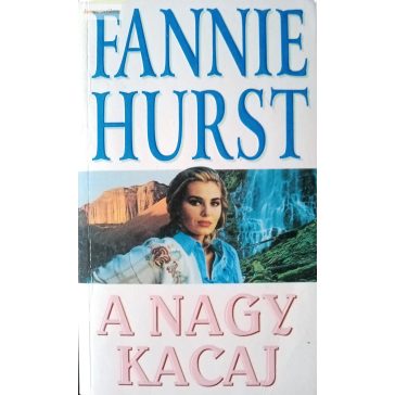 Fannie Hurst: A nagy kacaj