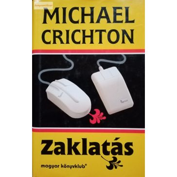 Michael Crichton: Zaklatás
