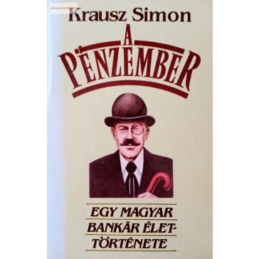 Krausz Simon: A pénzember