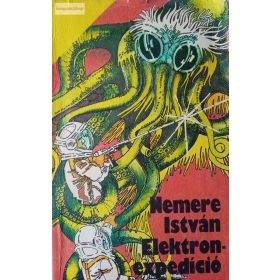 Nemere István: Elektron-expedíció
