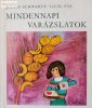 Julius Schwartz: Mindennapi varázslatok
