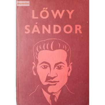 Liptai Ervinné: Lőwy Sándor