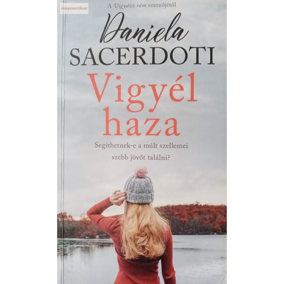 Daniela Sacerdoti: Vigyél haza Daniela Sacerdoti: Vigyél haza