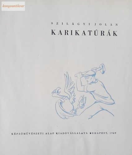 Szilágyi Jolán: Karikatúrák