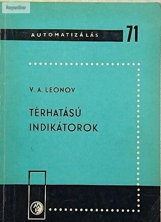 V. A. Leonov Térhatású indikátorok