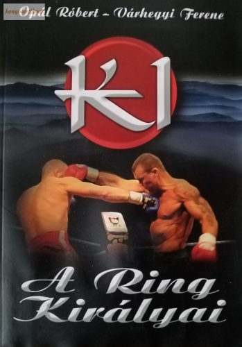 Opál Róbert · Várhegyi Ferenc K-1