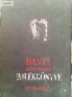   Benedek Marcell(szerk.): Dante könyvkiadó emlékkönyve 1919-1935
