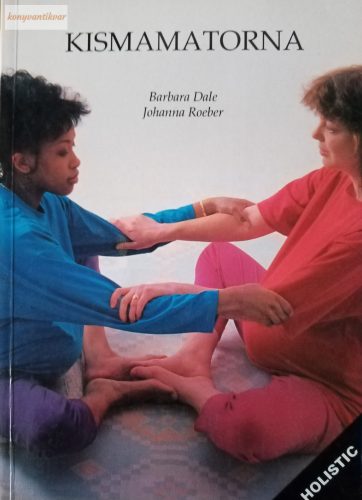 Barbara Dale – Johanna Roeber: Kismamatorna