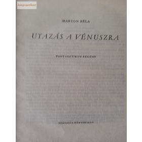 Marton Béla: Utazás a Vénuszra