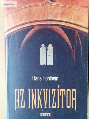 Hans Hohlbein: Az inkvizítor