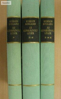 Romain Rolland Az ​elvarázsolt lélek