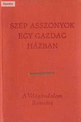 Szép ​asszonyok egy gazdag házban