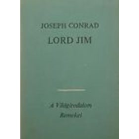 Joseph Conrad: Lord Jim