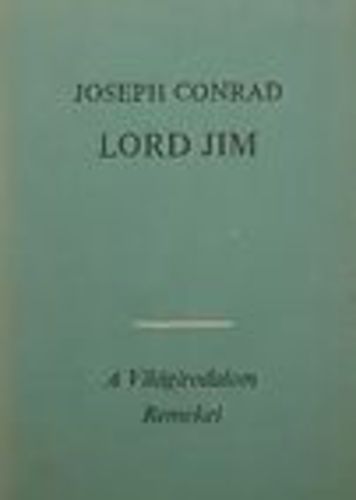 Joseph Conrad: Lord Jim